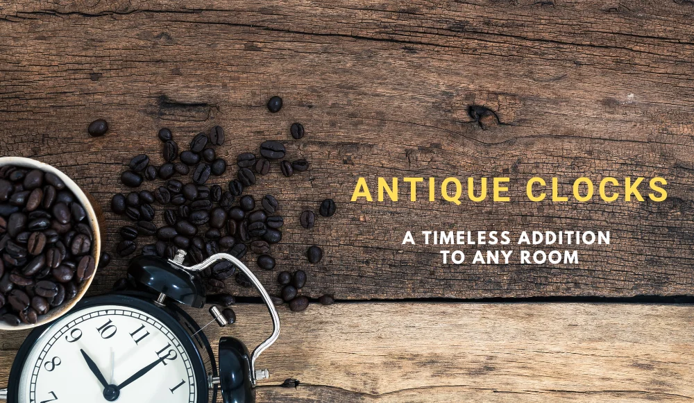 Antique clocks